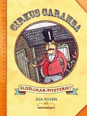 cover image of Cirkus Caramba--Eldslukar-mysteriet